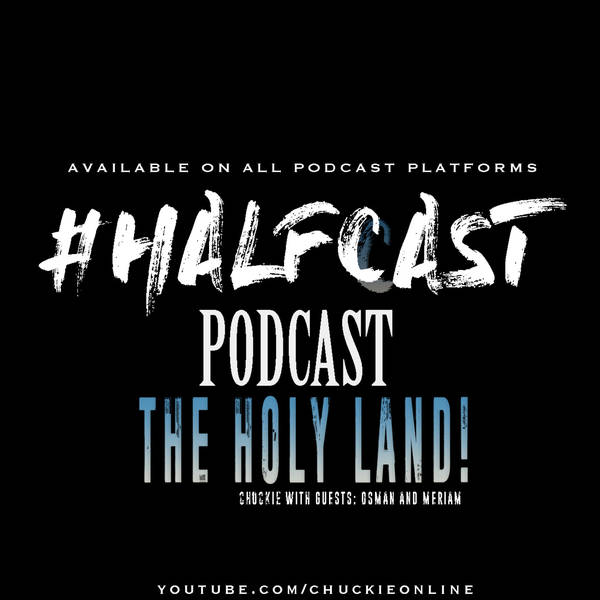 Episode 310: The Holy Land!!