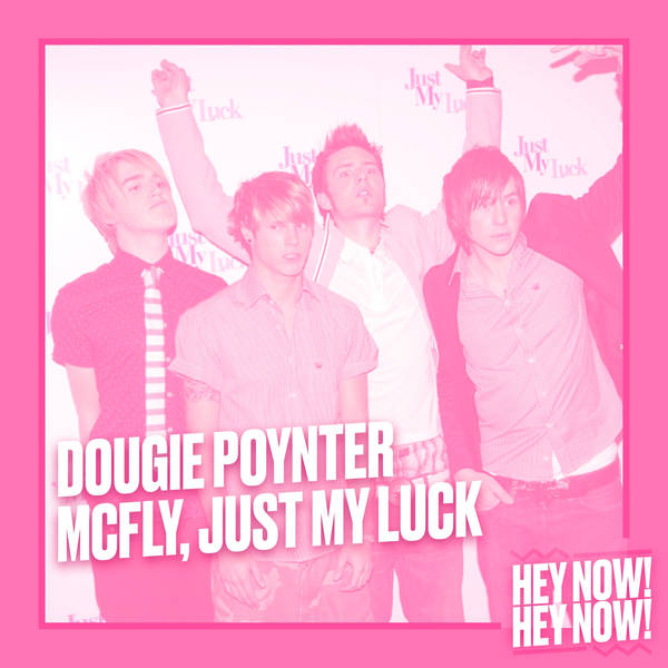 Interview with Dougie Poynter, McFly from Just My Luck