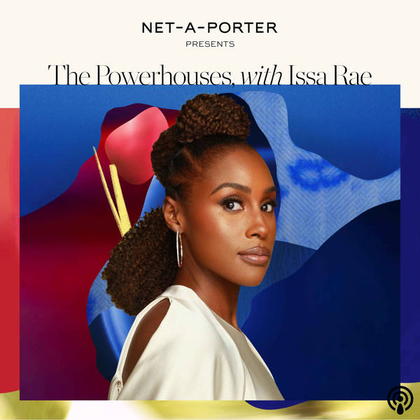 Taking risks and realizing her power, with Issa Rae