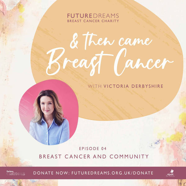 Breast Cancer and Community