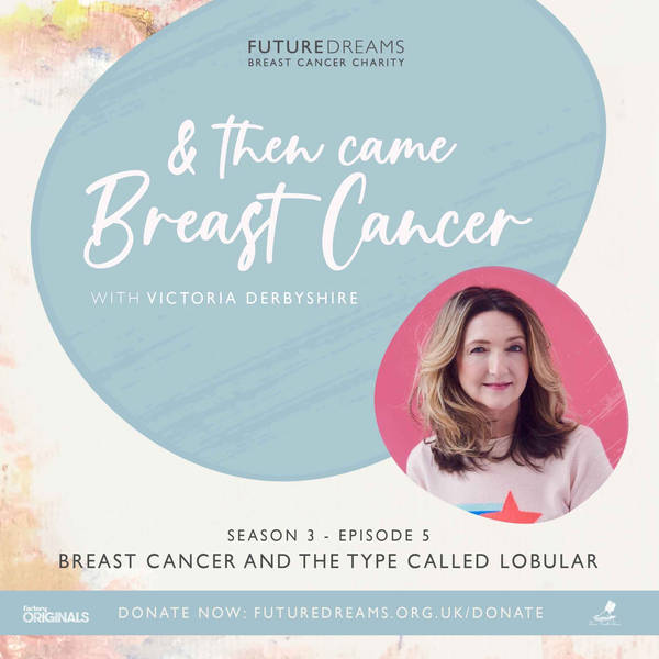 Breast Cancer and the type called Lobular