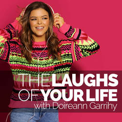 The Laughs Of Your Life with Doireann Garrihy image