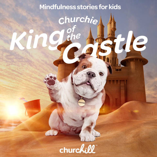 Churchie, King of the Castle