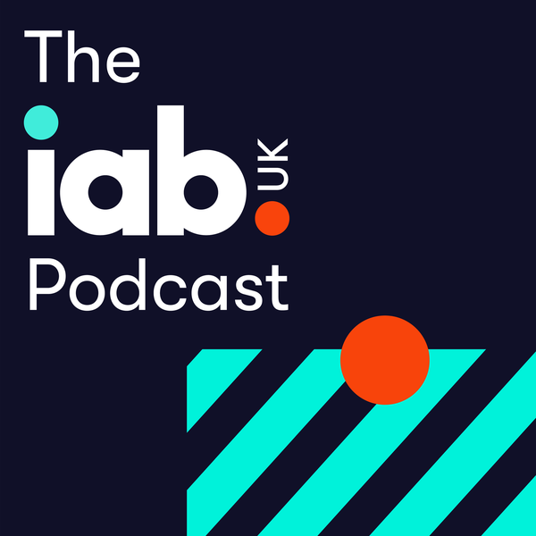 IAB UK Connected | Episode 1: Jon Mew