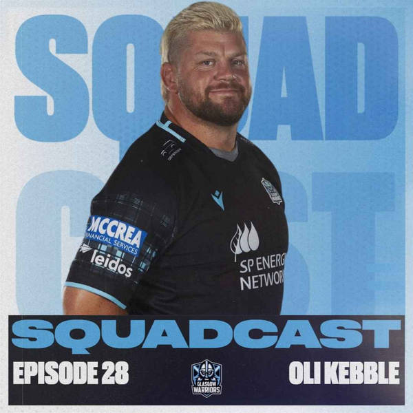 The Squadcast | Oli Kebble | S2 E2