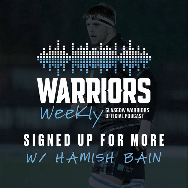 Signed up for more w/ Hamish Bain | S3 E11