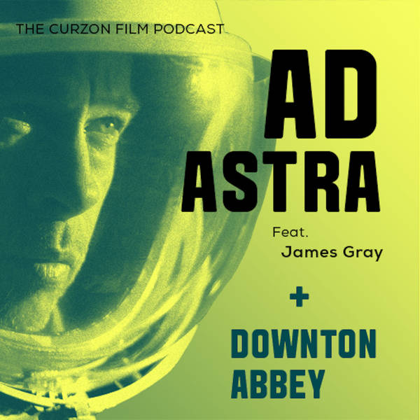 AD ASTRA + DOWNTON ABBEY | feat. James Gray