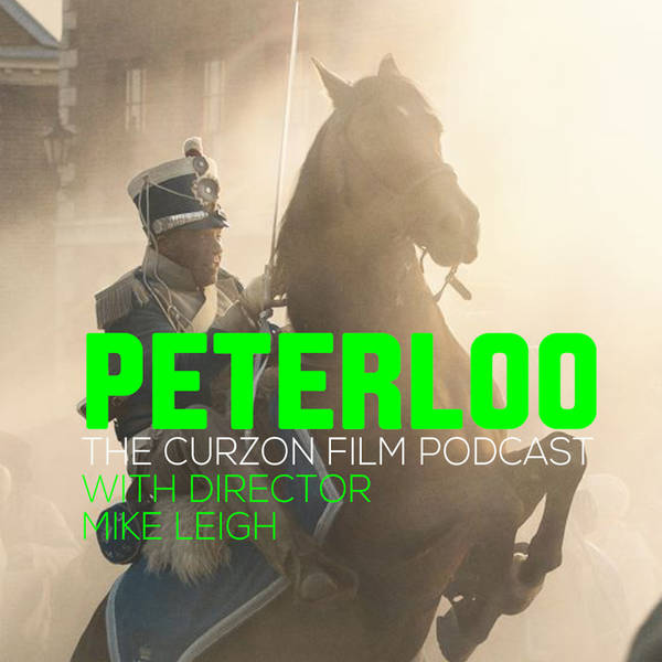 PETERLOO | feat. Mike Leigh