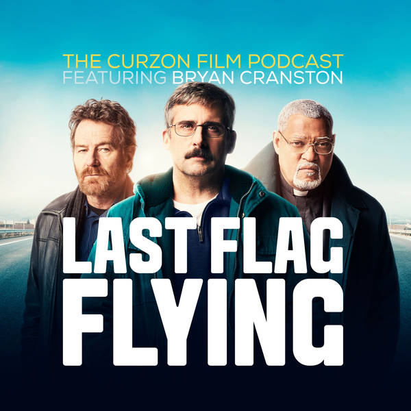LAST FLAG FLYING | feat. Bryan Cranston
