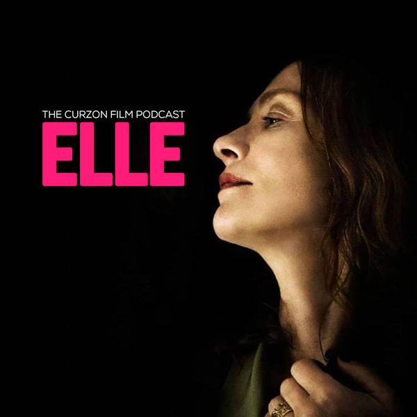 ELLE | The Curzon Film Podcast #63