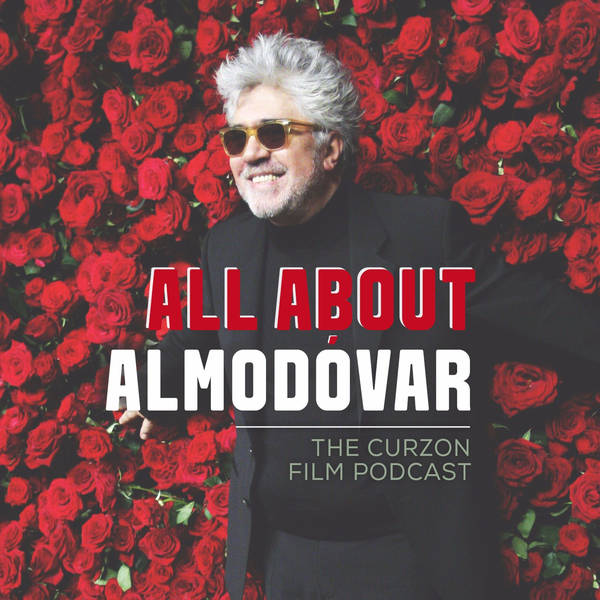 Episode 30: All About Almodóvar