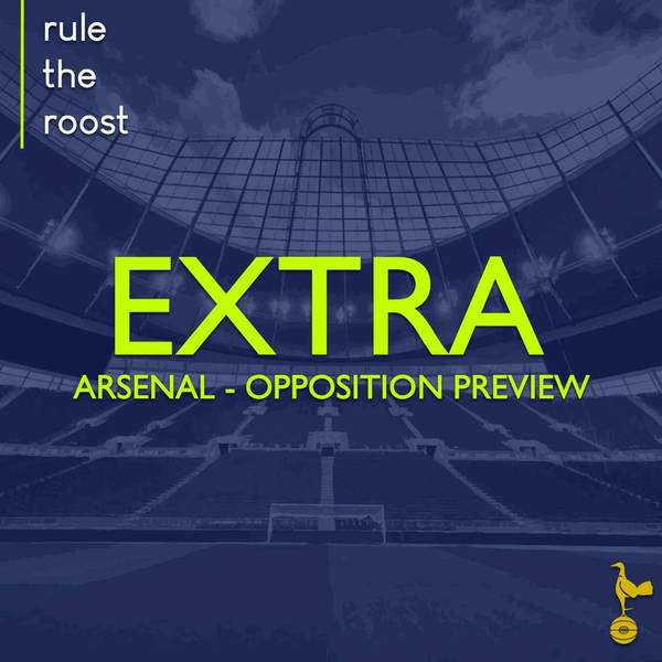 RTR Extra: Opposition Preview - Arsenal