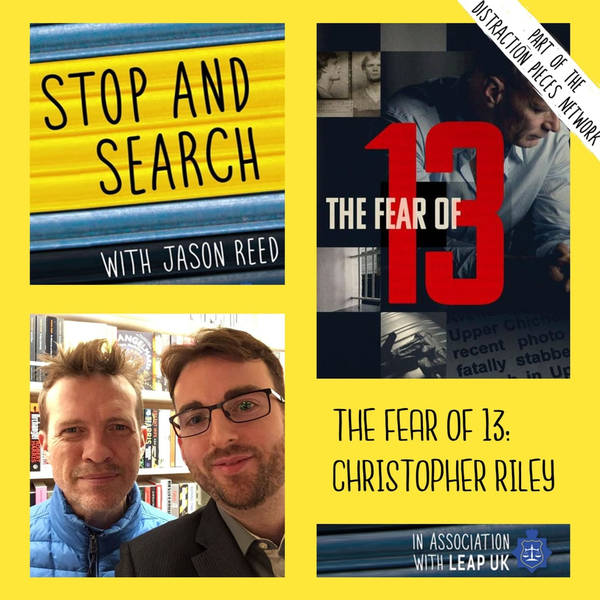 The Fear of 13: Christopher Riley