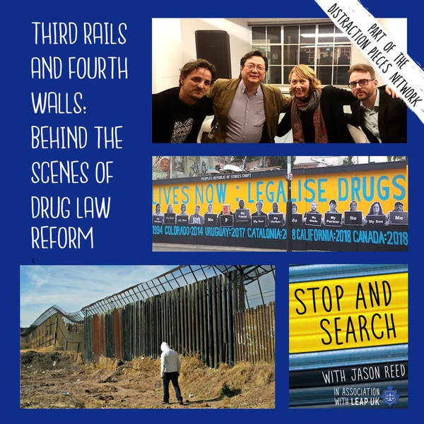 Third Rails and Fourth Walls: Behind the Scenes of Drug Law Reform