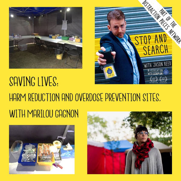 Saving Lives: Harm Reduction & Overdose Prevention Sites with Marilou Gagnon
