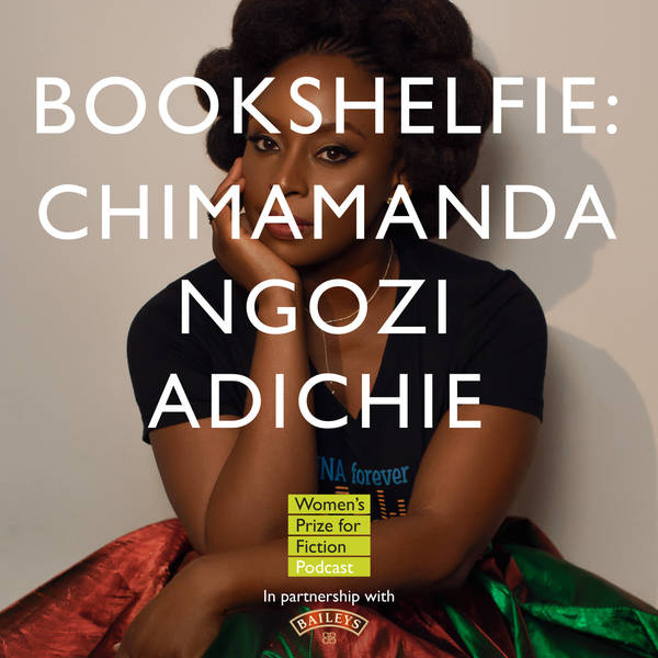 Bookshelfie: Chimamanda Ngozi Adichie