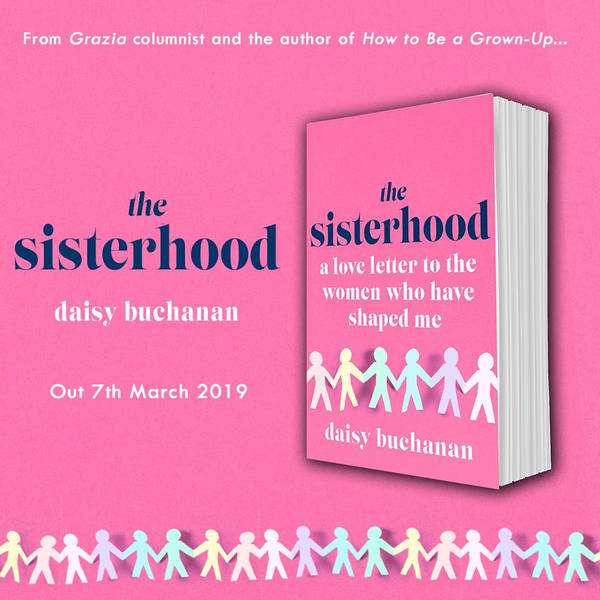 BONUS: Daisy Buchanan on Literary Sisters and The Sisterhood