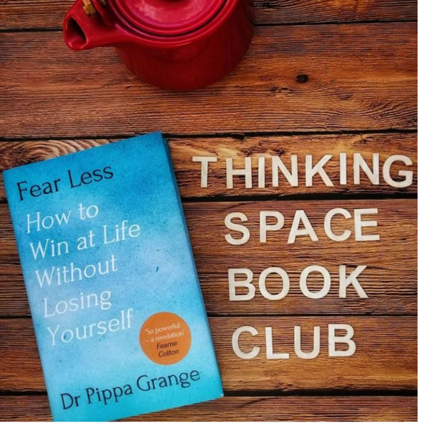Thinking Space Book Club - Fear Less