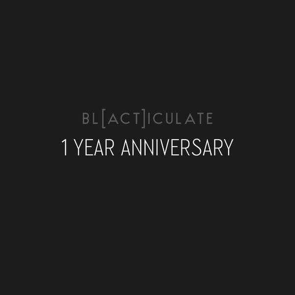 Episode 27 - 1 Year Anniversary w/ Ade, Blacticulate Host