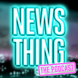 News Thing - The Podcast image