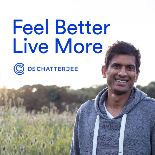 #92 How To Make Lifestyle Changes That Will Last with Dr Rangan Chatterjee and Dr Ayan Panja