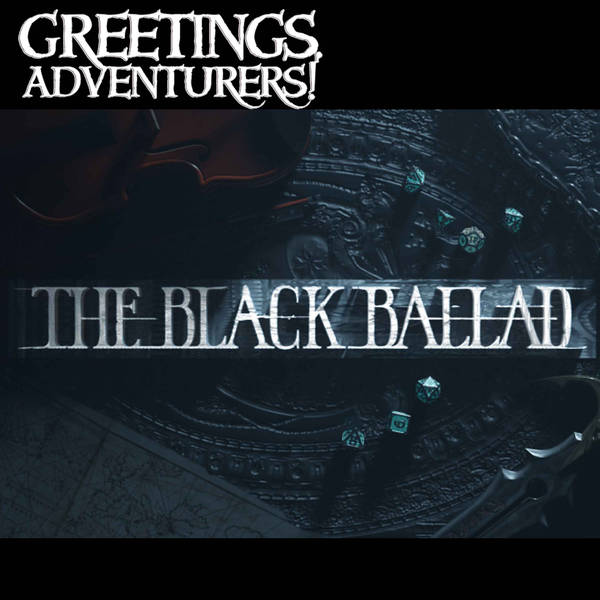 Bonus Ep - The Black Ballad