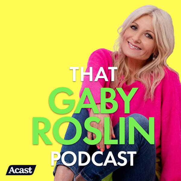 That Gaby Roslin Podcast image