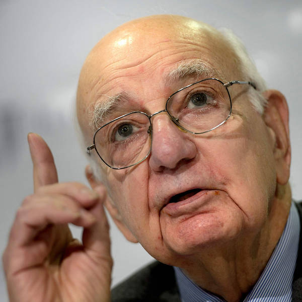 Paul Volcker's message for the next generation