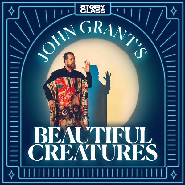 John Grant's Beautiful Creatures