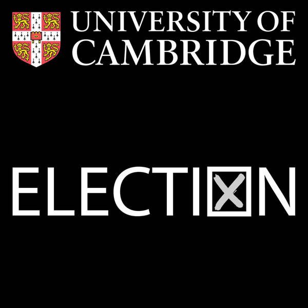 S01-EP17 The Election Podcast returns for a special edition, recorded in front of a live audience as part of the Cambridge Festival of Ideas 2015