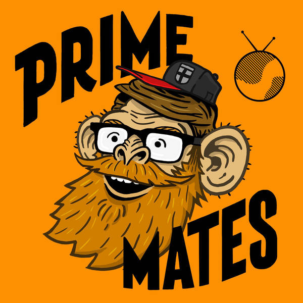 Prime Mates Teaser!