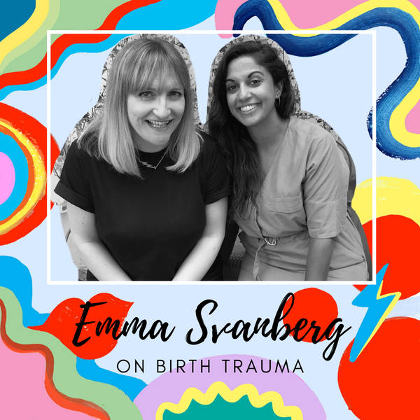 Emma Svanberg (Mumologist) on Birth Trauma