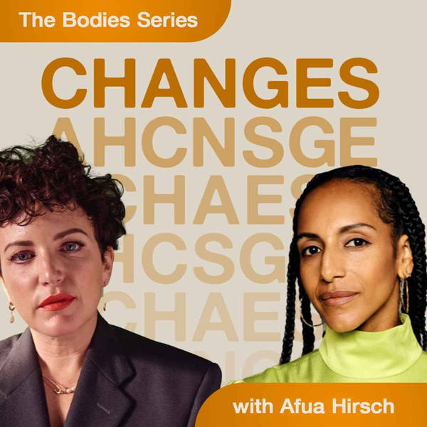 Afua Hirsch on different cultural views on bodies - body hair, puberty, fertility and aging