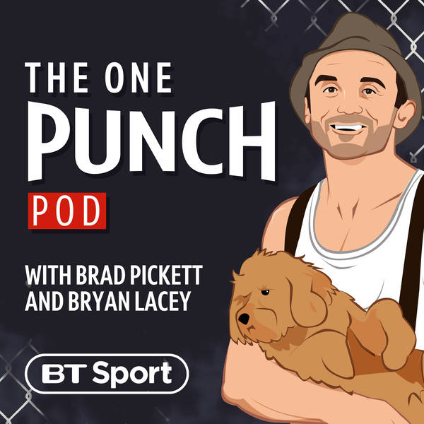 The One Punch Pod is back on BT Sport