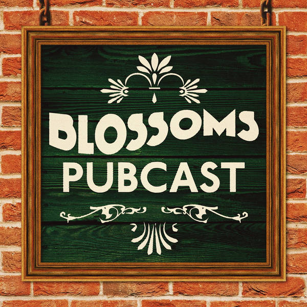 Blossoms Pubcast - Christmas Special