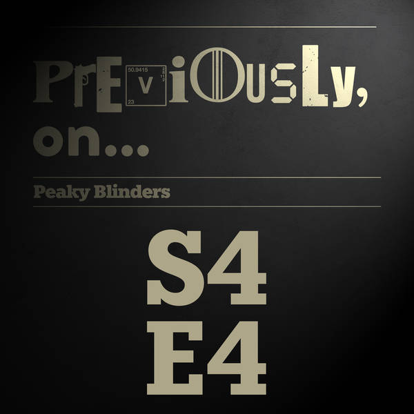 Peaky Blinders S4E4