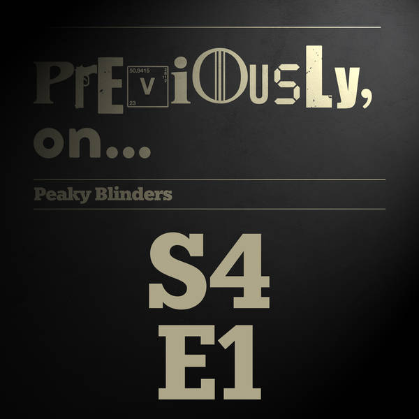 Peaky Blinders S4E1