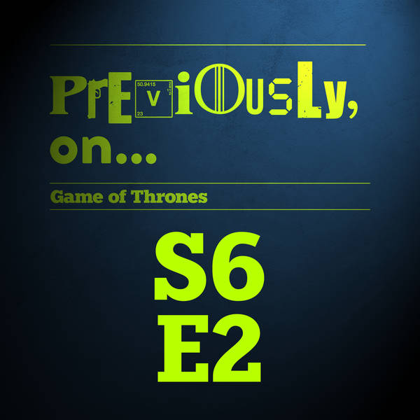 Game of Thrones S6E2 - Home