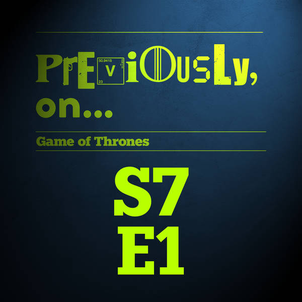 Game of Thrones S7E1 - Dragonstone