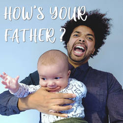 How's Your Father? image