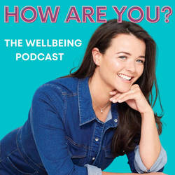 How Are You? The Wellbeing Podcast image