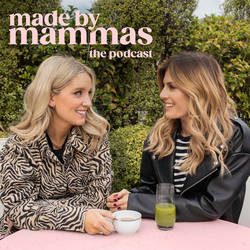 Made by Mammas: The Podcast image