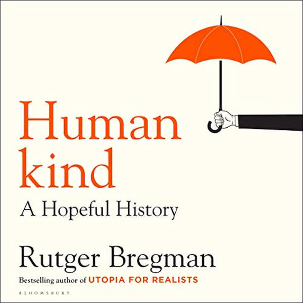 Rutger Bregman is hopeful for humankind