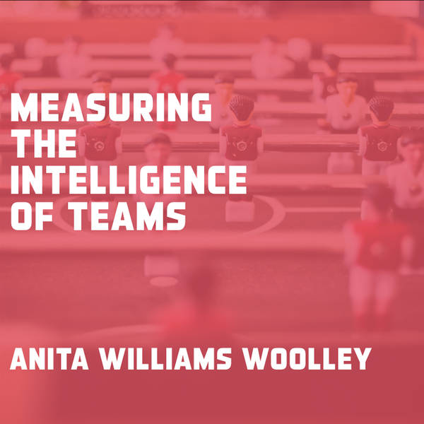 Measuring the intelligence of teams