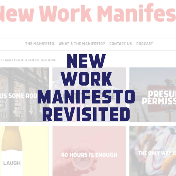 Testing the New Work Manifesto