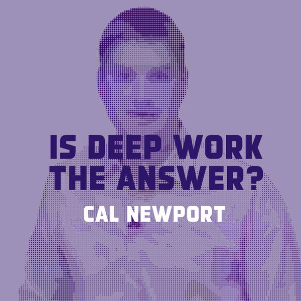Is Deep Work the solution?