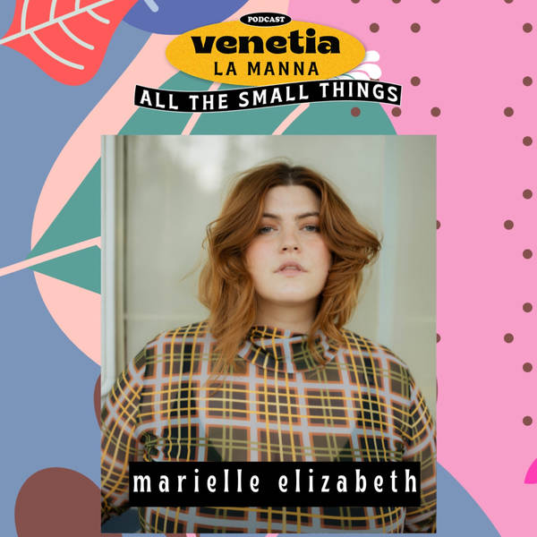 Fatphobia and The Push For Size Inclusivity with Marielle Elizabeth