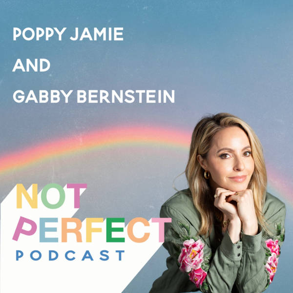 103: Why healing is key to manifestation with Gabby Bernstein