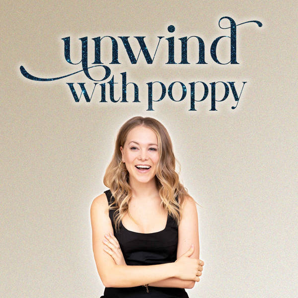 Introducing: Unwind with Poppy Jamie