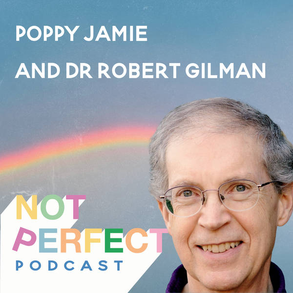 52. How is cultural change affecting behaviour and our mental health with Dr Robert Gilman
